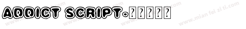 addict script字体转换